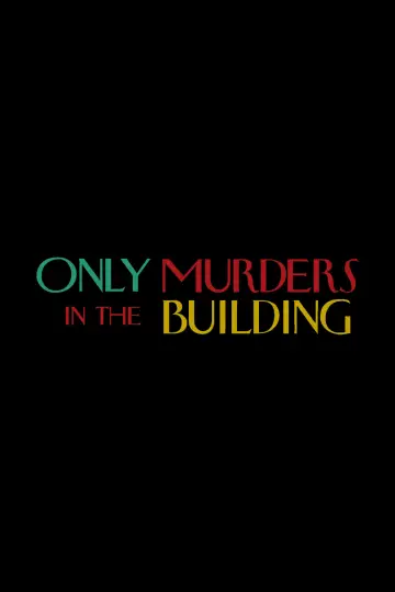 Poster for the TV series "Only Murders in the Building" #1286820