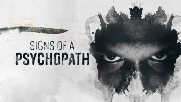 Backdrop for the TV series "Signs of a Psychopath" #1227481