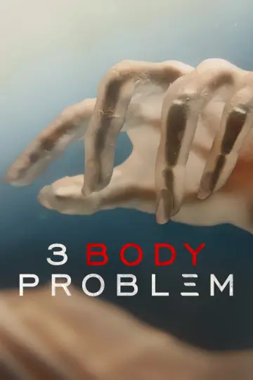Poster к сериалу "3 Body Problem" #1339343