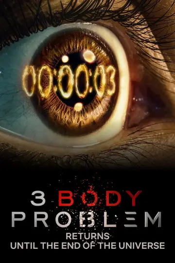 Poster к сериалу "3 Body Problem" #1339346