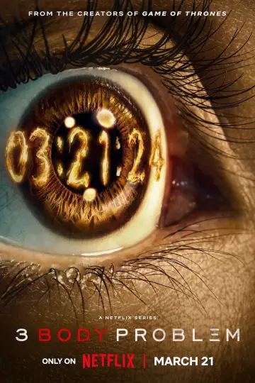 Poster к сериалу "3 Body Problem" #1339353