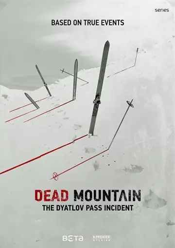 Poster for the TV series "Dead Mountain: The Dyatlov Pass Incident" #1914428