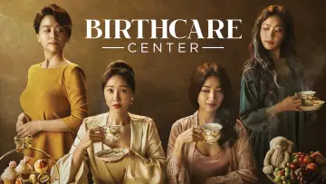 Backdrop for the TV series "Birthcare Center" #1796350