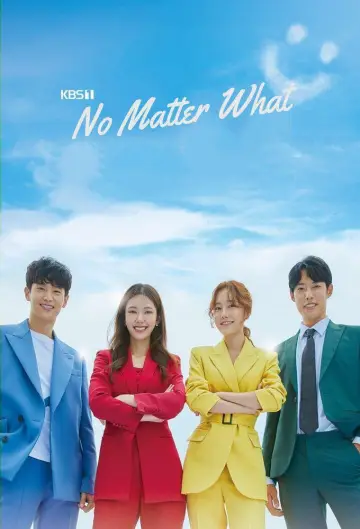 Poster for the TV series "No Matter What" #1728960
