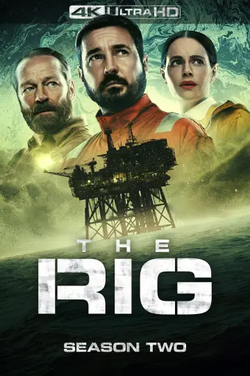 Poster for the TV series "The Rig" #1730509
