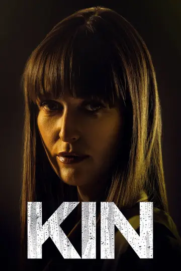 Poster for the TV series "Kin" #1538843