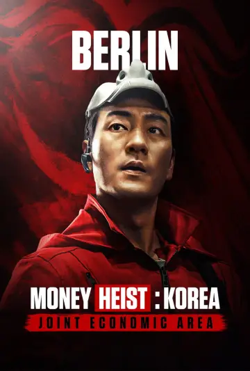 Poster for the TV series "Money Heist: Korea - Joint Economic Area" #1461012