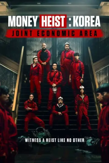 Poster for the TV series "Money Heist: Korea - Joint Economic Area" #1461020
