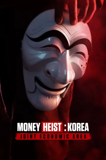 Poster for the TV series "Money Heist: Korea - Joint Economic Area" #1461021