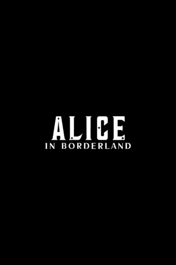 Poster for the TV series "Alice in Borderland" #1303910