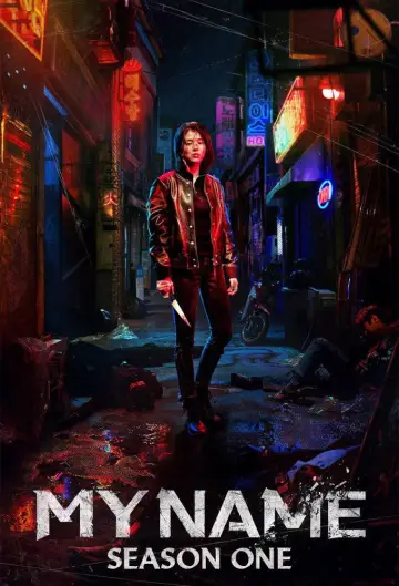 Poster for the TV series "My Name" #1732552