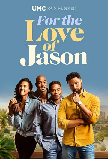 Poster for the TV series "For the Love of Jason" #1842839