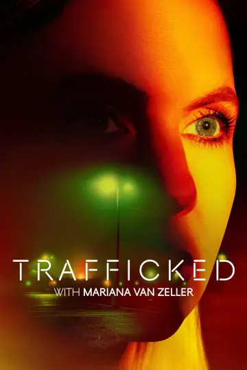 Poster for the TV series "Trafficked with Mariana van Zeller" #1555837