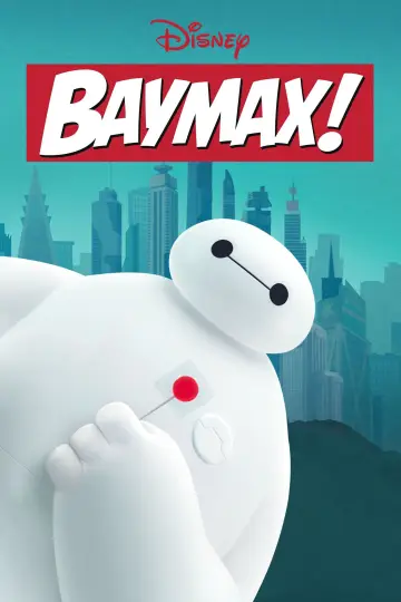 Poster for the TV series "Baymax!" #1463193