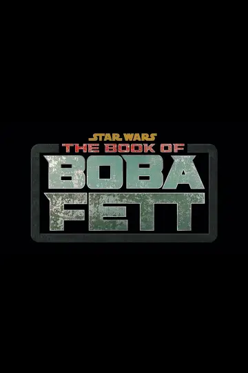 Poster for the TV series "The Book of Boba Fett" #1369790