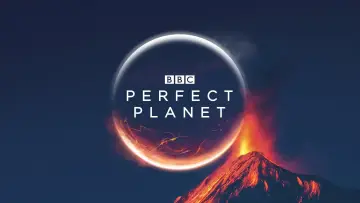 Backdrop for the TV series "A Perfect Planet" #1605208