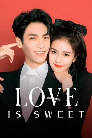 Poster for the TV series "Love is Sweet" #1780495