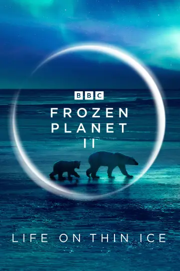 Poster for the TV series "Frozen Planet II" #1796418