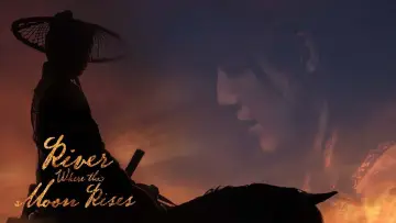 Backdrop for the TV series "River Where the Moon Rises" #1831659