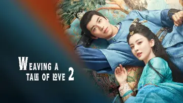 Backdrop for the TV series "Weaving a Tale of Love" #1831465