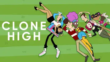Backdrop for the TV series "Clone High" #1596801