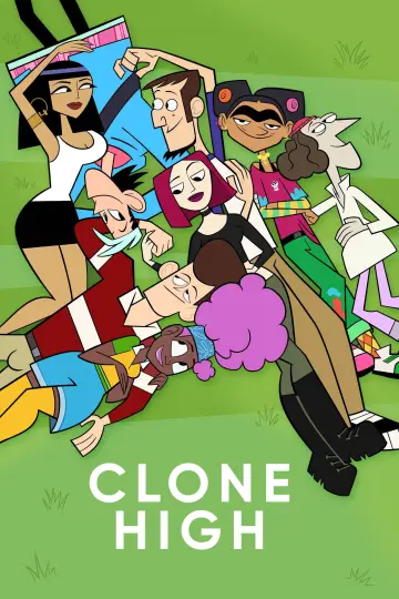 Poster for the TV series "Clone High" #1596820