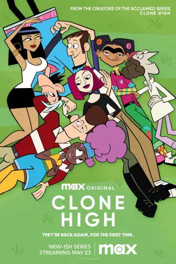 Poster for the TV series "Clone High" #1596823