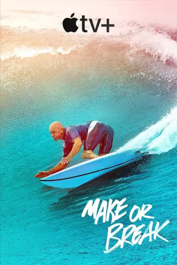 Poster for the TV series "Make or Break" #1853538