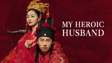 Backdrop к сериалу "My Heroic Husband" #1496629