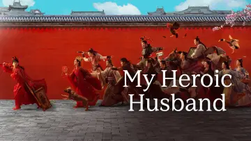 Backdrop к сериалу "My Heroic Husband" #1496630