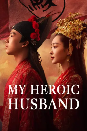 My Heroic Husband Poster