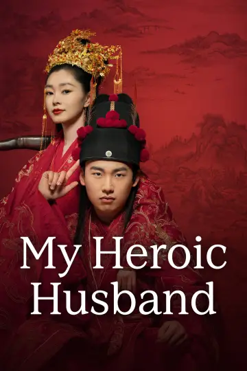 Poster к сериалу "My Heroic Husband" #1496637