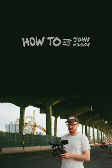 Poster for the TV series "How To with John Wilson" #1780475