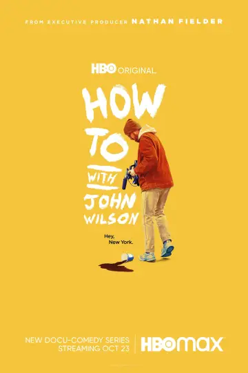 Poster for the TV series "How To with John Wilson" #1780479