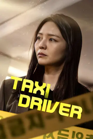 Poster к сериалу "Taxi Driver" #1307764
