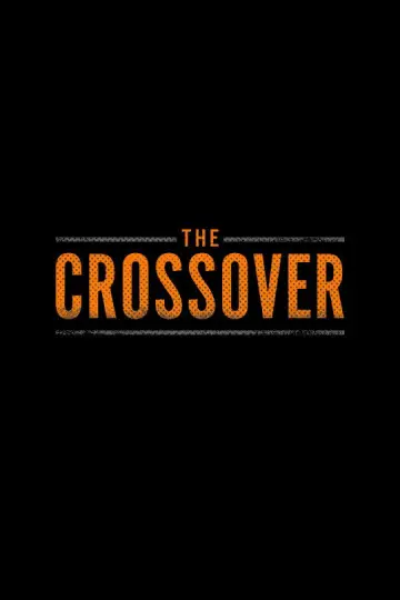 Poster for the TV series "The Crossover" #1806690