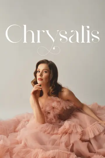 Chrysalis Poster