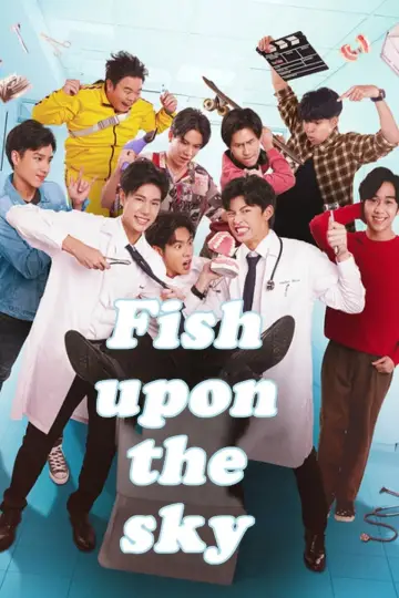 Poster for the TV series "Fish Upon The Sky" #1839281