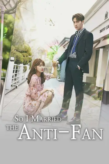 So I Married an Anti-Fan Poster