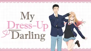 Backdrop к сериалу "My Dress-Up Darling" #1308103