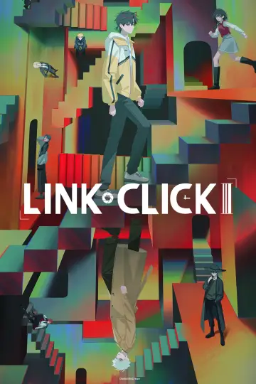 Poster к сериалу "LINK CLICK" #1221953