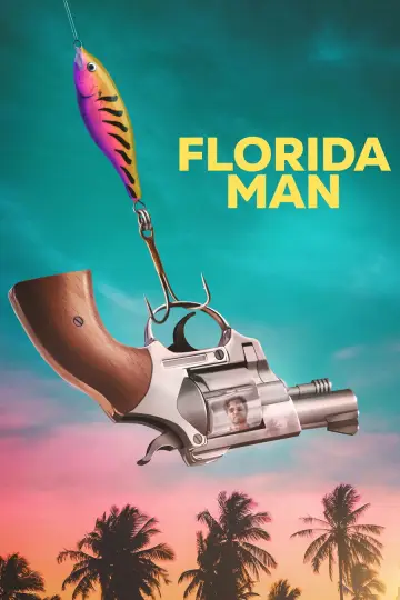 Poster for the TV series "Florida Man" #1868716