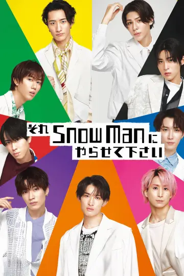 Poster for the TV series "Sore Snow Man ni Yarasete kudasai" #1812826