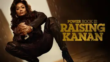 Backdrop for the TV series "Power Book III: Raising Kanan" #1338424