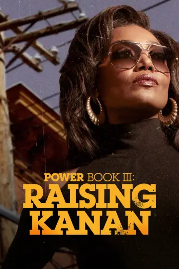 Poster for the TV series "Power Book III: Raising Kanan" #1338441