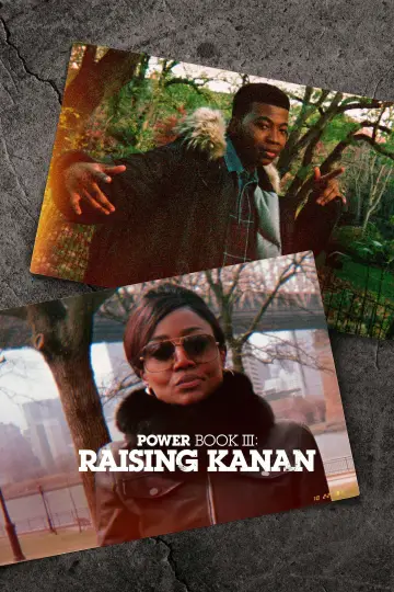 Poster for the TV series "Power Book III: Raising Kanan" #1338449