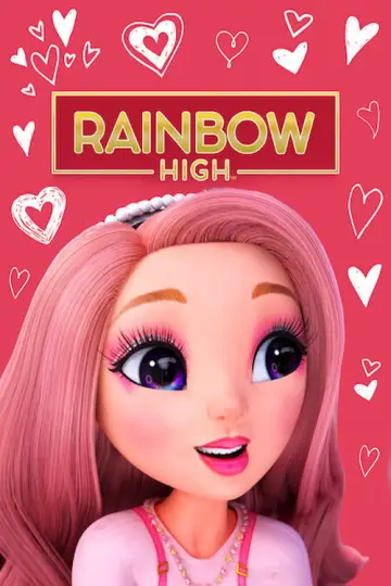 Poster for the TV series "Rainbow High" #1408663