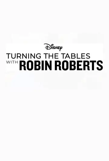 Poster for the TV series "Turning the Tables with Robin Roberts" #1851456