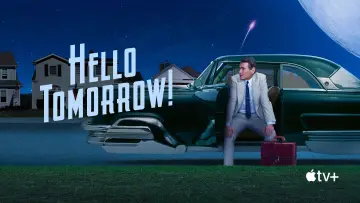 Backdrop к сериалу "Hello Tomorrow!" #1430699