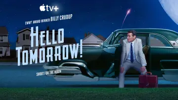 Backdrop к сериалу "Hello Tomorrow!" #1430700